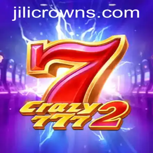 Exploring the Excitement of Crazy7772: The Game Redefining Entertainment with JILICROWN