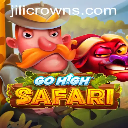 Exploring the Thrills of GoHighSafari: A Deep Dive into the Game World of JILICROWN