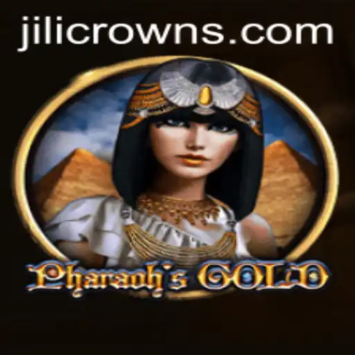 Explore the Mystical World of PharaohsGold: Unveiling the Secrets of JILICROWN