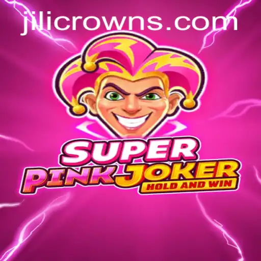 Exploring the Adventure of SuperPinkJoker and the Enigmatic JILICROWN