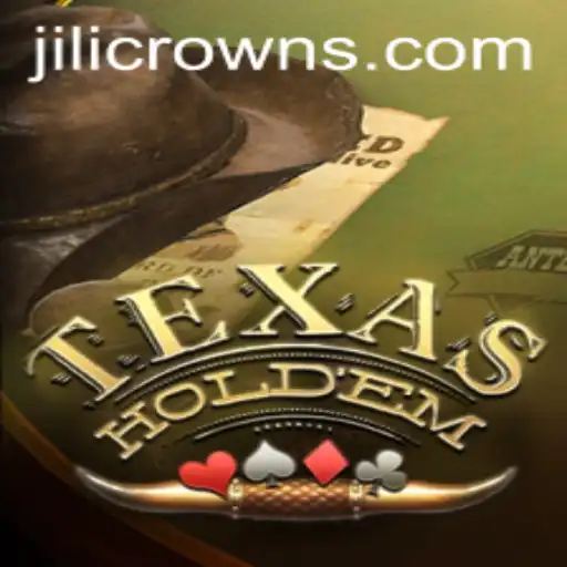 Explore the World of Texas Holdem: A Deep Dive Featuring JILICROWN